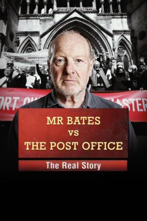 Mr Bates vs The Post Office:... Poster