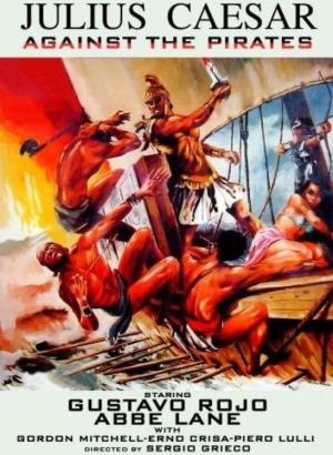 Giulio Cesare contro i pirati - Giulio Cesare contro i pirati Poster