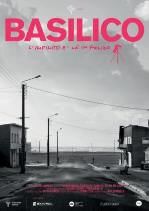 Basilico - L'infinito è là in fondo Poster