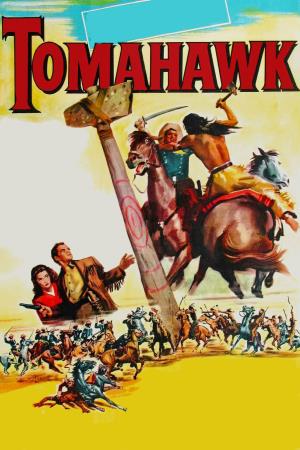Tomahawk, scure di guerra Poster