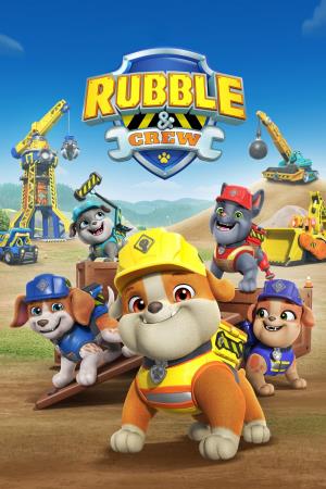 Rubble and Crew Poster