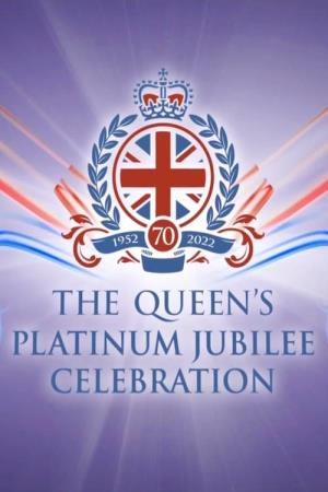 The Queen's Platinum Jubilee Celebration Poster