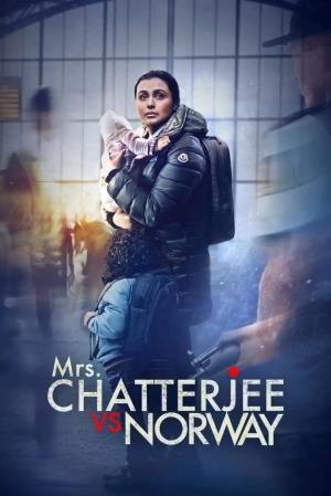 Mrs Chatterjee vs Norway Poster