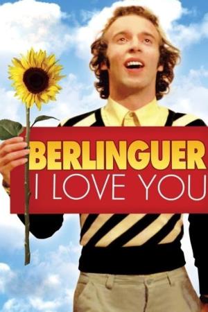 Berlinguer ti voglio bene Poster