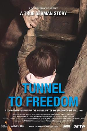 Tunnel of Freedom Poster