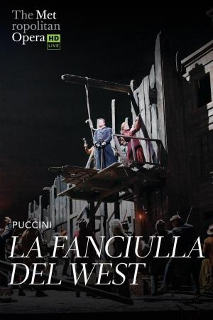 Opera - La Fanciulla Del West Poster