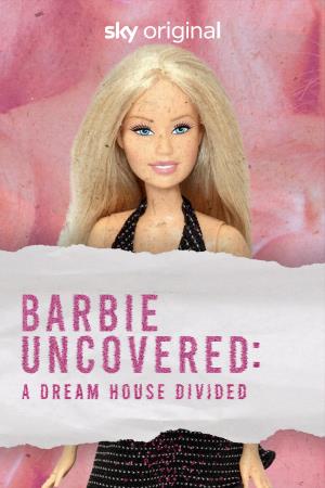 Barbie Uncovered Poster