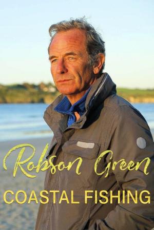 Robson Green's Coastal Fishing Poster