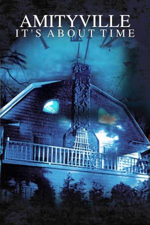Amityville: It's About Time Poster