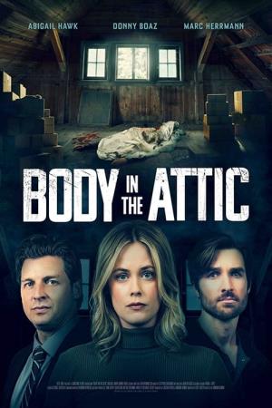 The Body in the Attic Poster