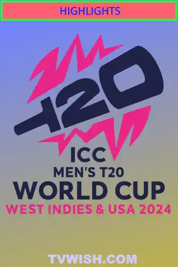 Highlights ICC Men's T20 WC 2024 Poster