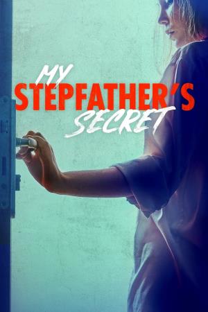 My Stepfather's Secret Poster