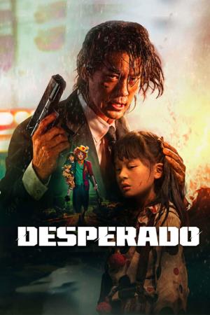 Desperado - Desperado Poster