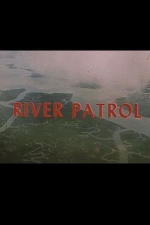 River Patrol Poster