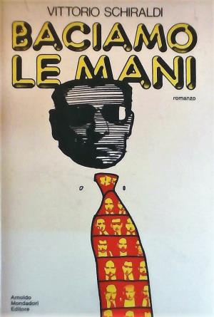 Baciamo le mani Poster