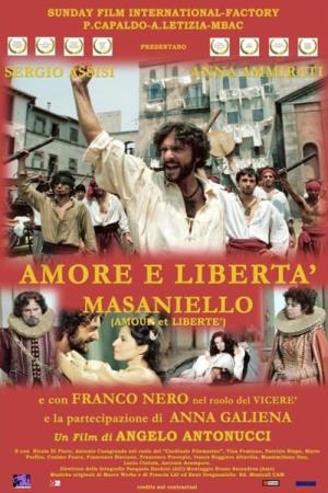 Amore e liberta' - Masaniello Poster