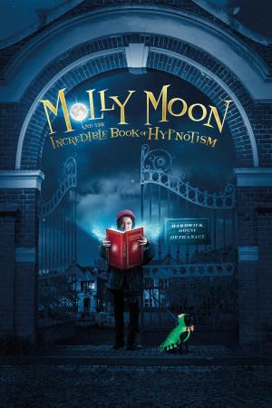 Molly Moon e l'incredibile libro.. Poster