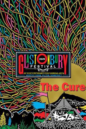 The Cure at Glastonbury 2019 Poster