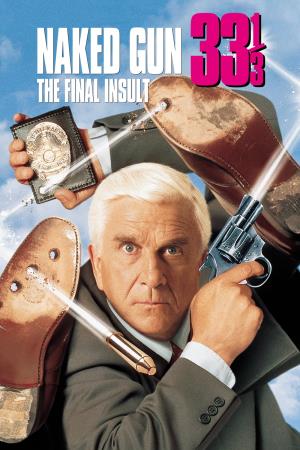 Naked Gun 33 and 13 The Final Insult Poster
