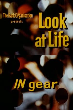 Look At Life In Gear Poster