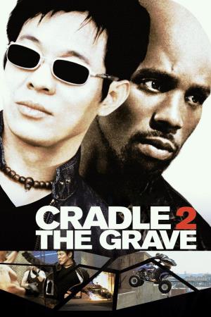Cradle 2 the Grave Poster