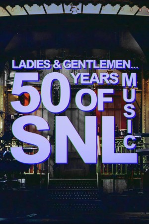 Ladies & Gentlemen 50 Years of SNL Music Poster
