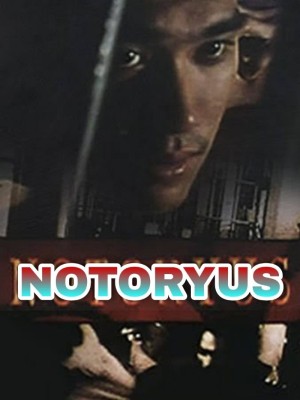 NOTORYUS Poster