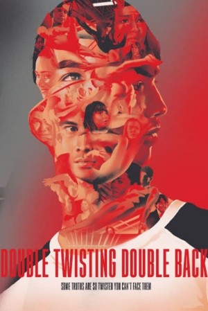 DOUBLE TWISTING DOUBLE BACK Poster