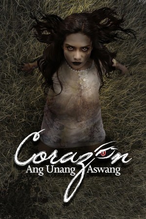 CORAZON: ANG UNANG ASWANG Poster