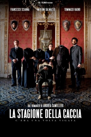 La stagione della caccia - C'era una volta Vigata Poster