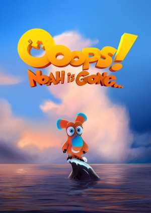 Ooops! Noah Is Gone ... Poster