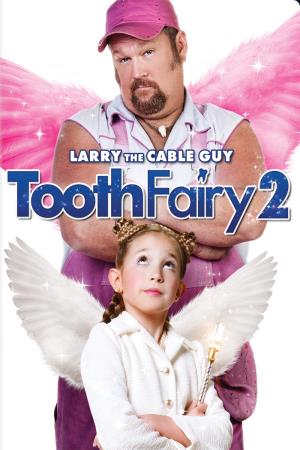 Tooth Fairy 2 Poster