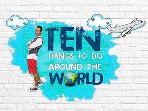 Ten Things To Do Around The World Poster