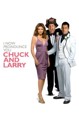 I Now Pronounce You Chuck And Larry Poster