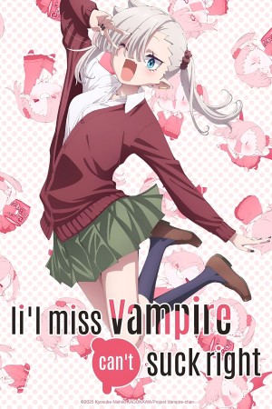 Li'l Miss Vampire Can't Suck Right Poster